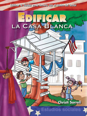 cover image of Edificar la Casa Blanca
